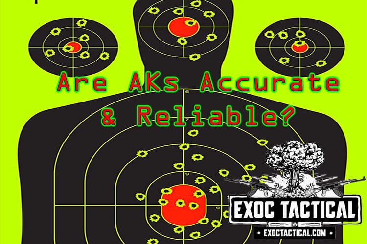 Are Modern AKs Accurate & Reliable? Let’s Find Out!