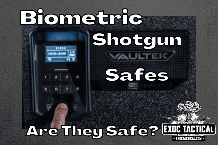 Are Biometric Shotgun Safes A Safe Bet?