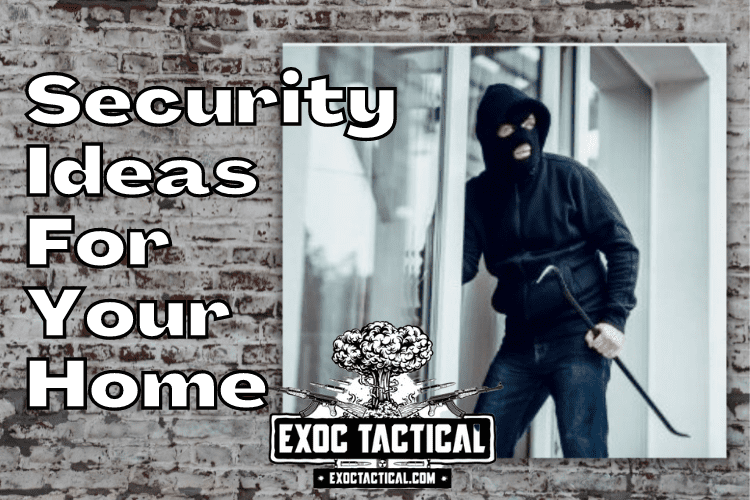 security ideas for the home