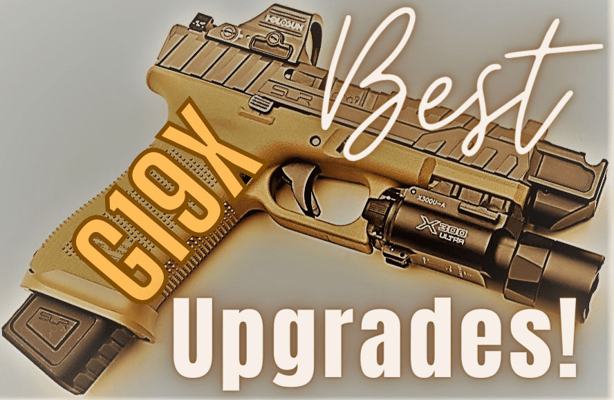 best glock 19x upgrades in 2023
